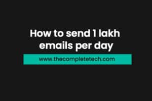 How to send 1 lakh emails per day